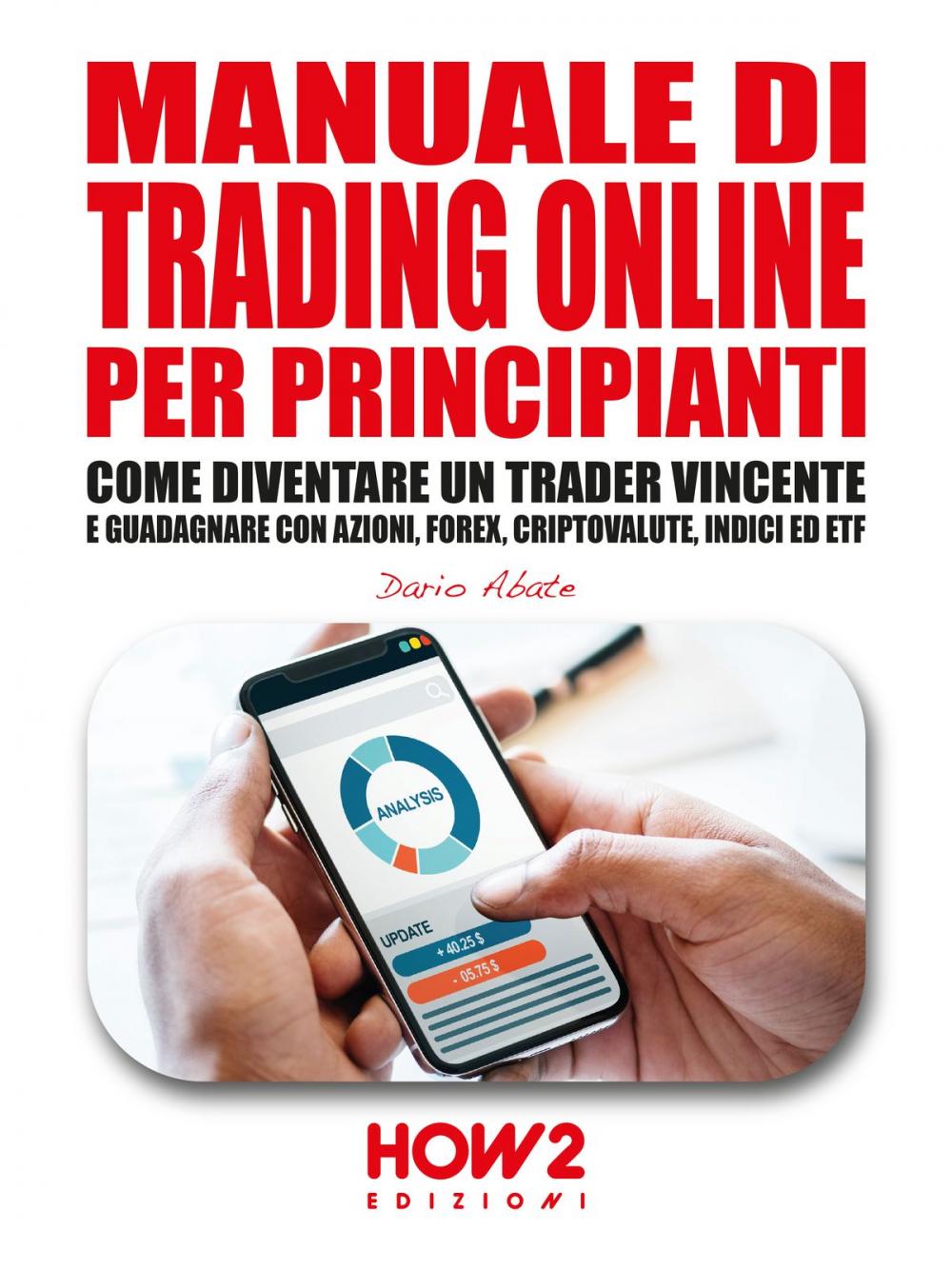 Big bigCover of MANUALE DI TRADING ONLINE PER PRINCIPIANTI