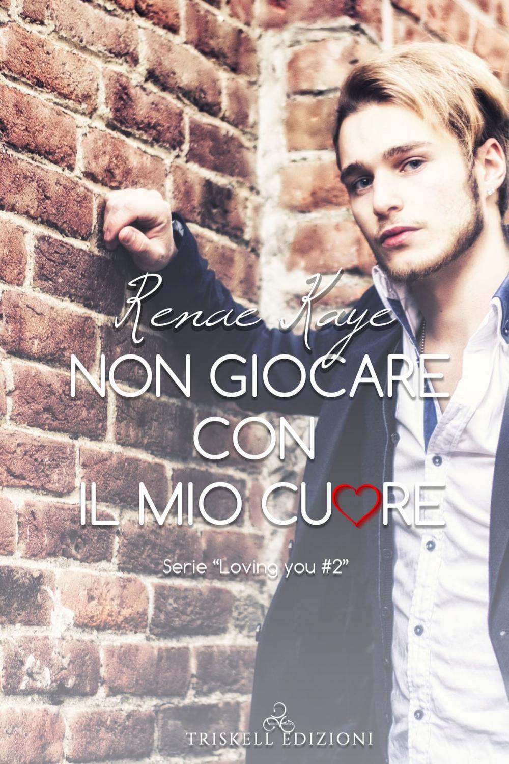 Big bigCover of Non giocare con il mio cuore