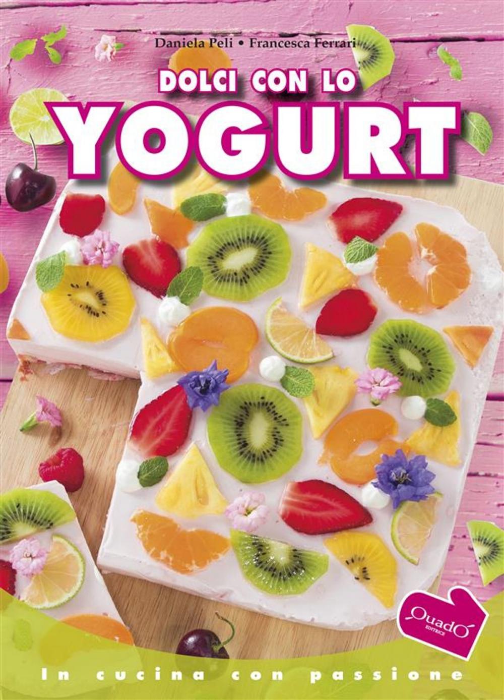 Big bigCover of Dolci con lo yogurt