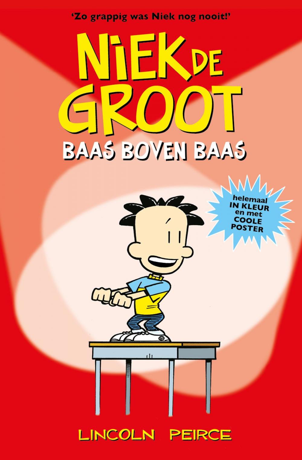 Big bigCover of Niek de Groot: baas boven baas