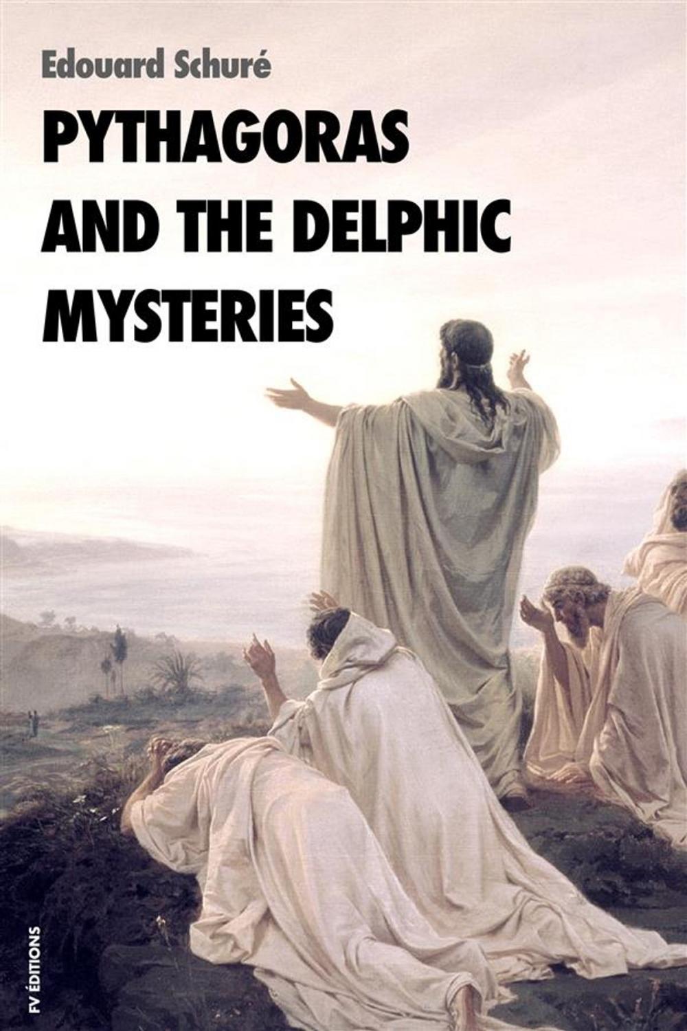 Big bigCover of Pythagoras and the delphic mysteries