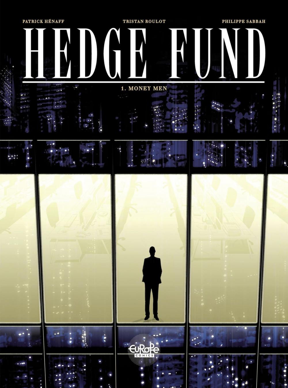 Big bigCover of Hedge Fund - Volume 1 - Money Men