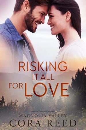 Book cover of Risking it all for Love
