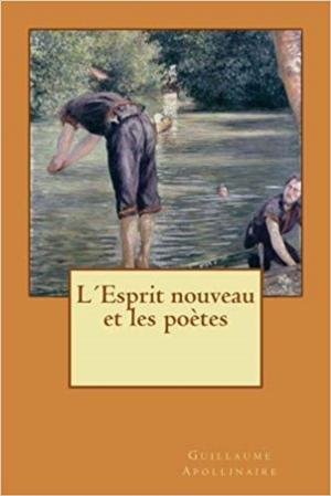 Cover of the book L'Esprit nouveau et les poètes by Claire de CHANDENEUX