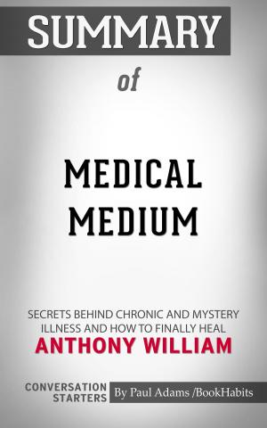 bigCover of the book Summary of Medical Medium by 
