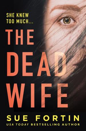 Cover of the book The Dead Wife by Steve Berry