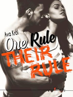Cover of the book One rule Their rule by MadiLie V.