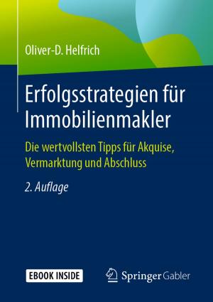 Cover of the book Erfolgsstrategien für Immobilienmakler by Sarah Brauns, Hilko Hoffmann, Peter Zimmermann