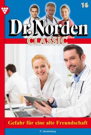 Cover of Dr. Norden Classic 16 – Arztroman