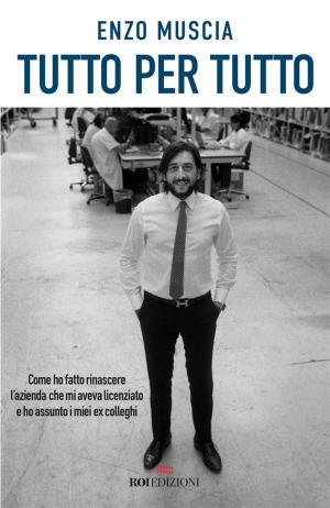 Cover of the book Tutto per tutto by Jeff Hillary