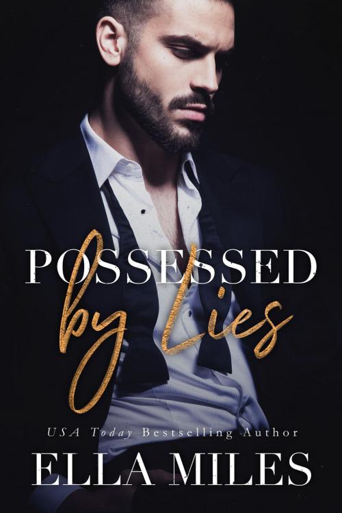 Cover of the book Possessed by Lies by Ella Miles, Ella Miles LLC