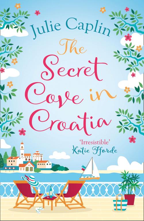 Cover of the book The Secret Cove in Croatia (Romantic Escapes, Book 5) by Julie Caplin, HarperCollins Publishers