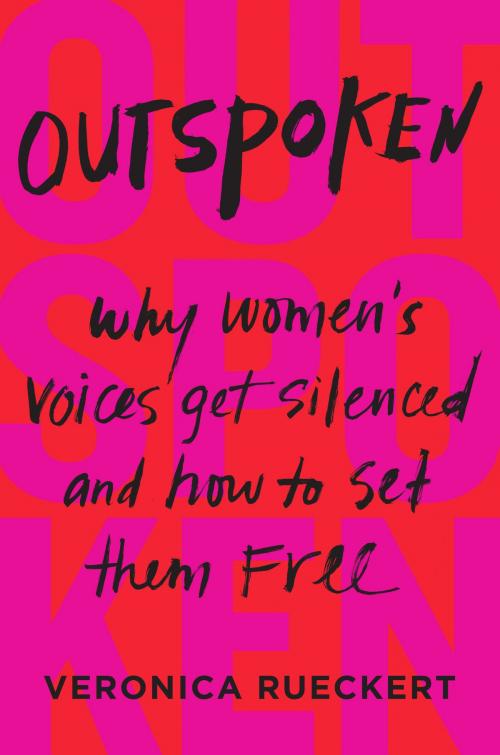 Cover of the book Outspoken by Veronica Rueckert, HarperBusiness