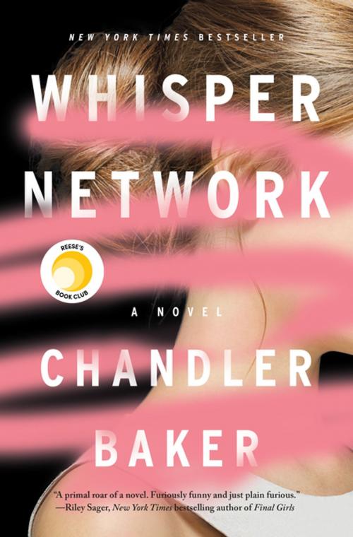 Cover of the book Whisper Network by Chandler Baker, Flatiron Books