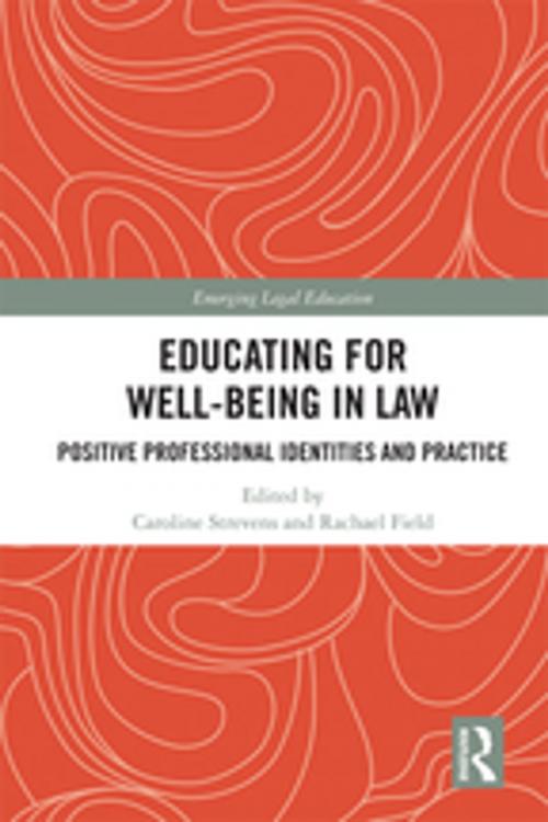 Cover of the book Educating for Well-Being in Law by , Taylor and Francis