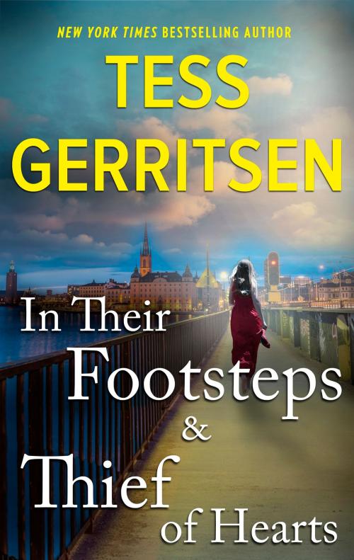 Cover of the book In Their Footsteps & Thief of Hearts by Tess Gerritsen, MIRA Books