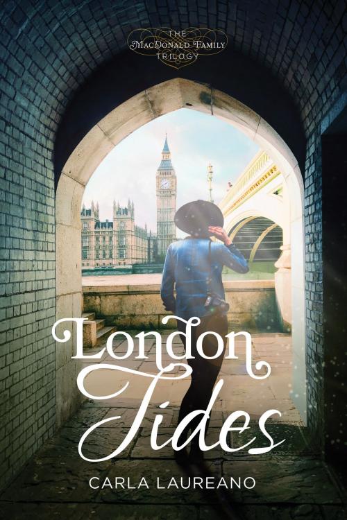 Cover of the book London Tides by Carla Laureano, Tyndale House Publishers, Inc.