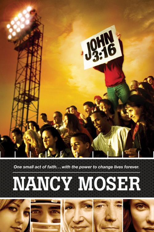 Cover of the book John 3:16 by Nancy Moser, Tyndale House Publishers, Inc.