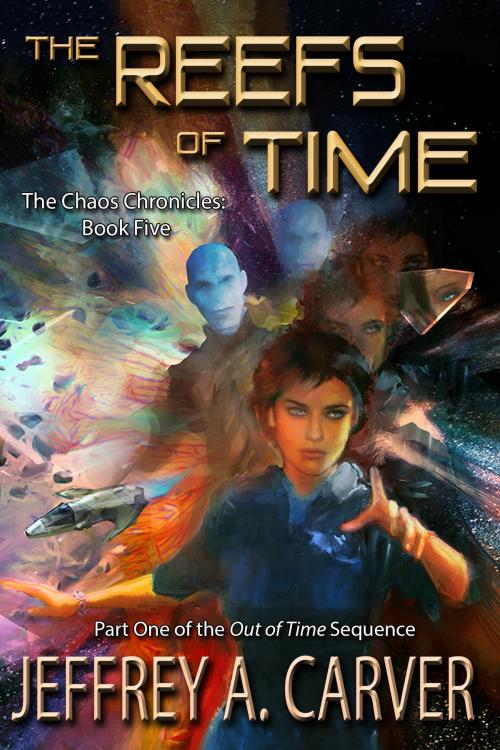 Cover of the book The Reefs of Time by Jeffrey A. Carver, Starstream Publications / Book View Cafe