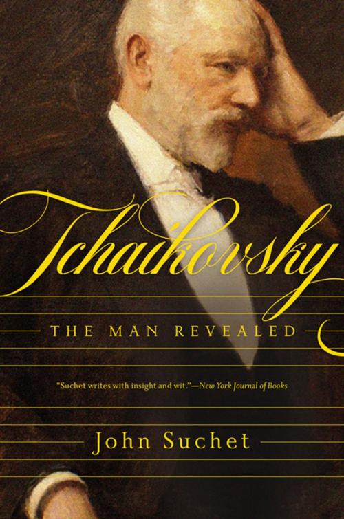 Cover of the book Tchaikovsky: The Man Revealed by John Suchet, Pegasus Books