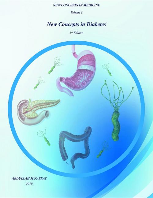 Cover of the book New Concepts in Medicine by Abdullah M. Nasrat, URLink Print & Media, LLC