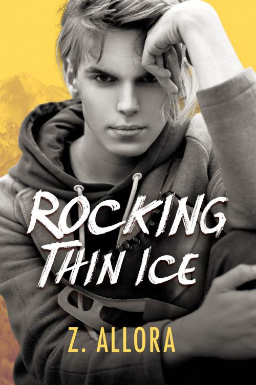 Cover of the book Rocking Thin Ice by Z. Allora, Dreamspinner Press