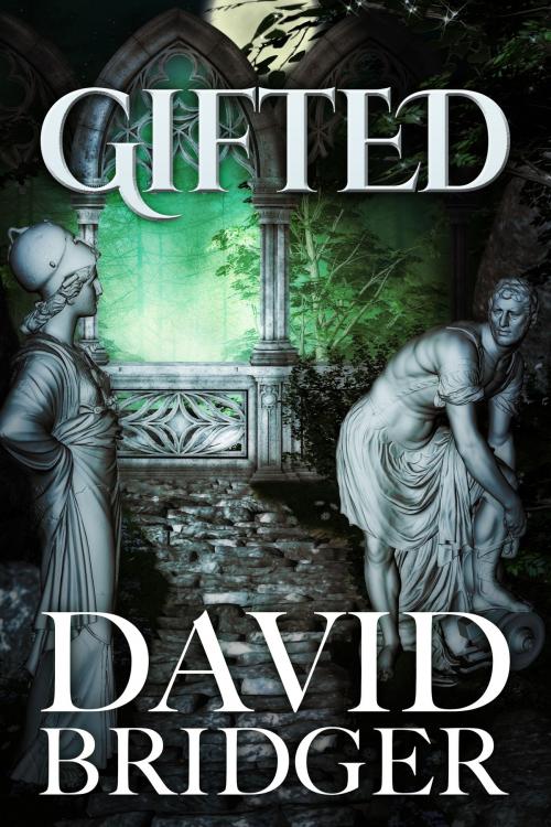 Cover of the book Gifted by David Bridger, Beaten Track Publishing