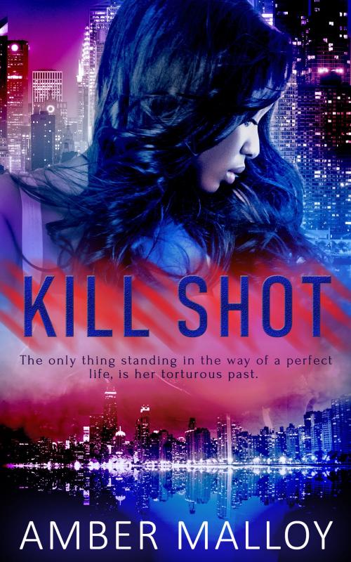 Cover of the book Kill Shot by Amber Malloy, Totally Entwined Group Ltd