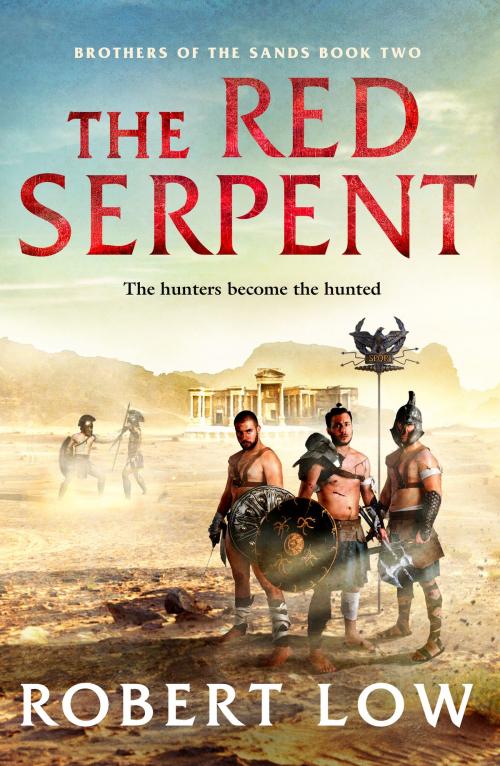 Cover of the book The Red Serpent by Robert Low, Canelo