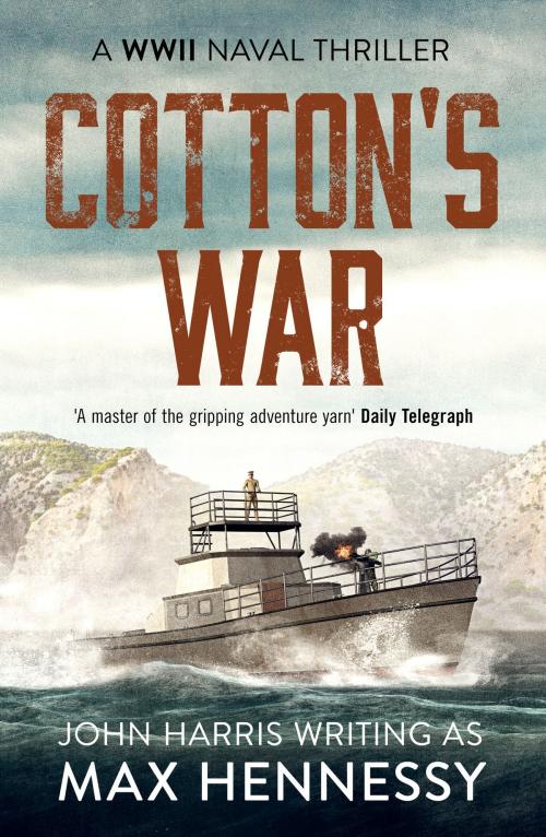 Cover of the book Cotton's War by Max Hennessy, Canelo