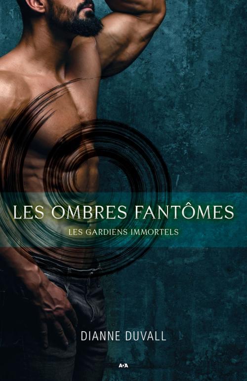 Cover of the book Les ombres fantômes by Dianne Duvall, Éditions AdA