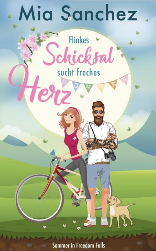 Cover of the book Flinkes Schicksal sucht freches Herz by Mia Sanchez, BookRix