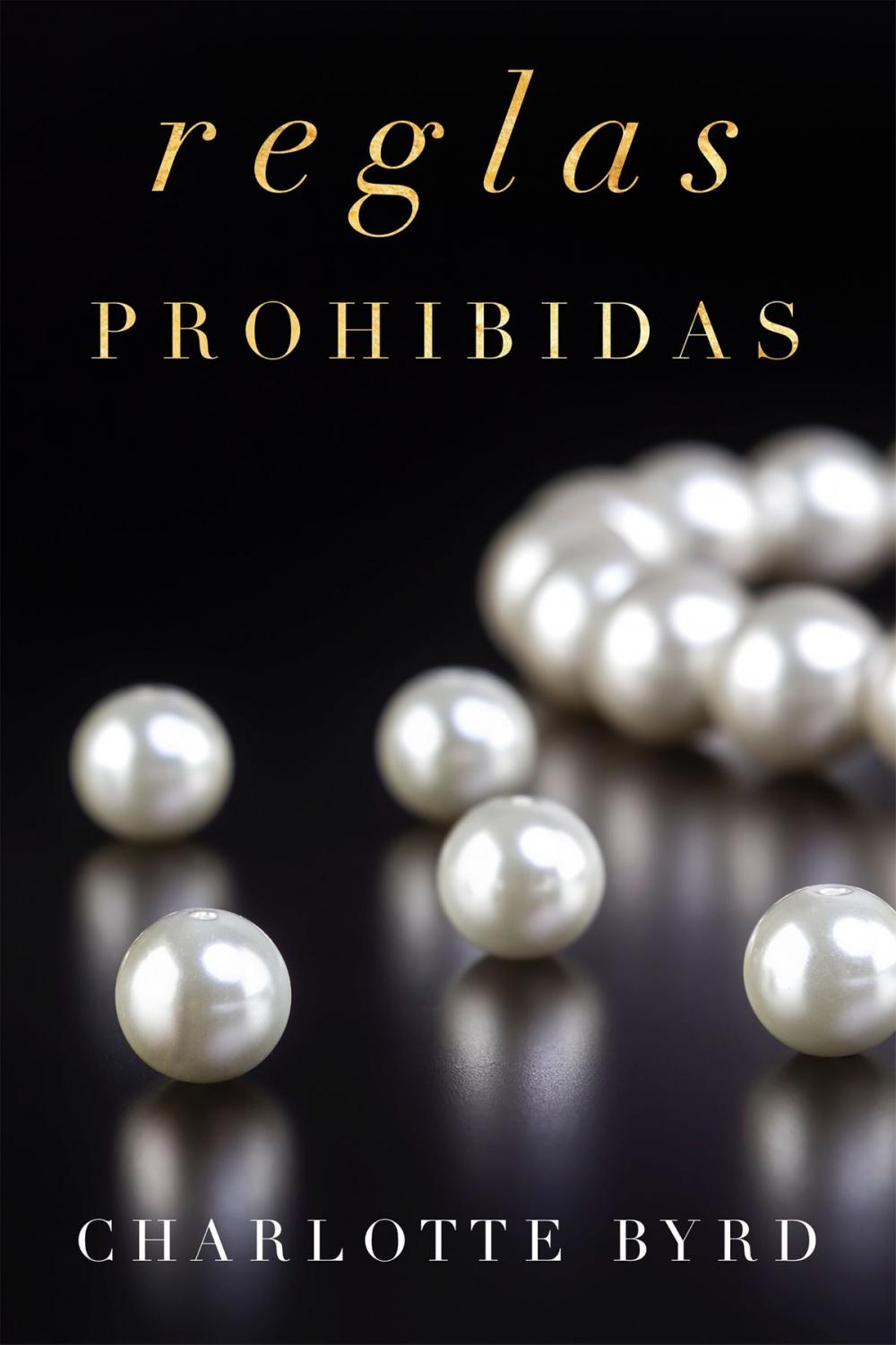 Big bigCover of Reglas prohibidas