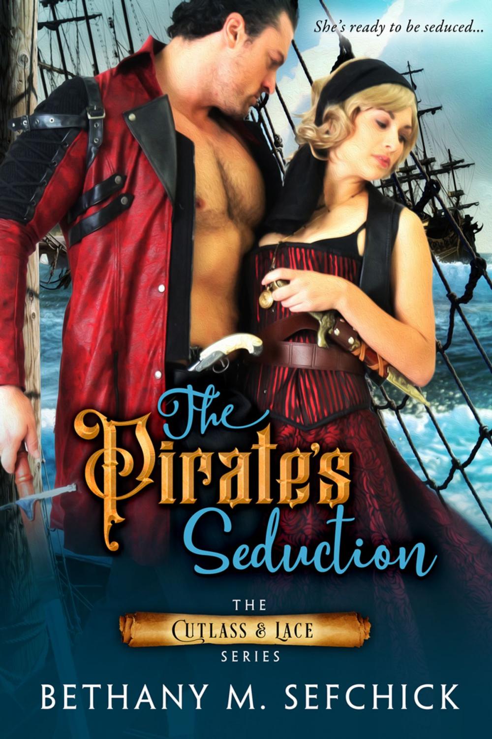 Big bigCover of The Pirate's Seduction