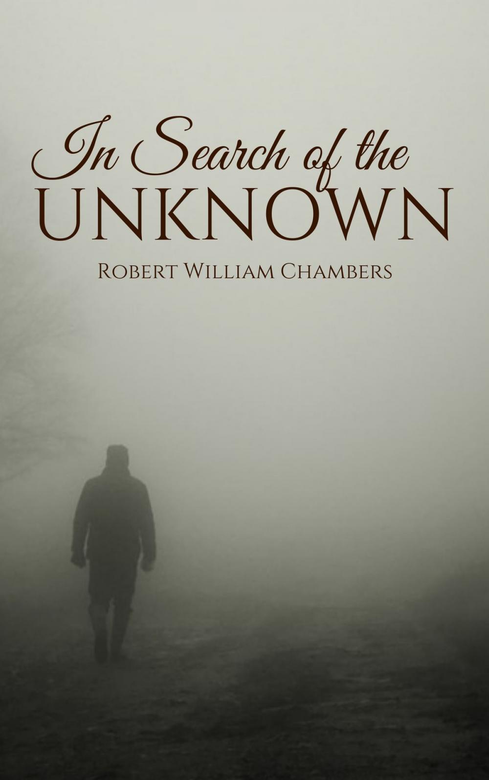 Big bigCover of In Search of the Unknown