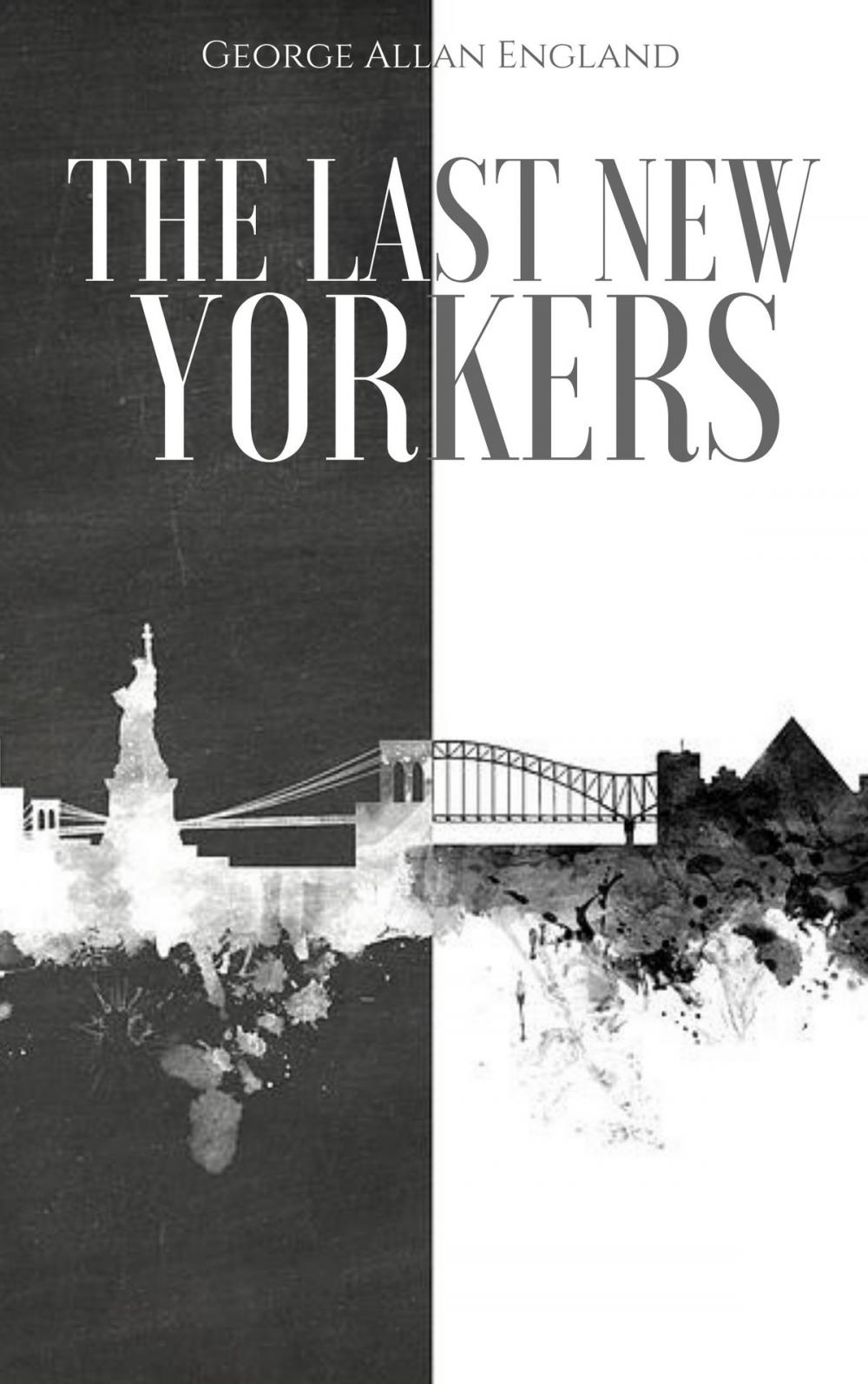 Big bigCover of The Last New Yorkers