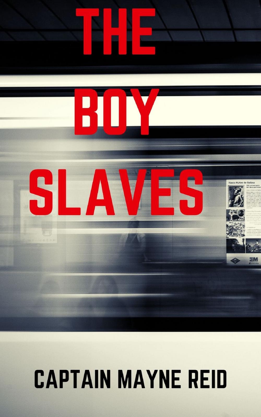 Big bigCover of The Boy Slaves