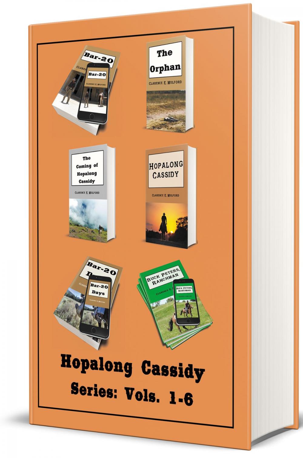 Big bigCover of Hopalong Cassidy Series: Vols. 1-6 (Illustrated)