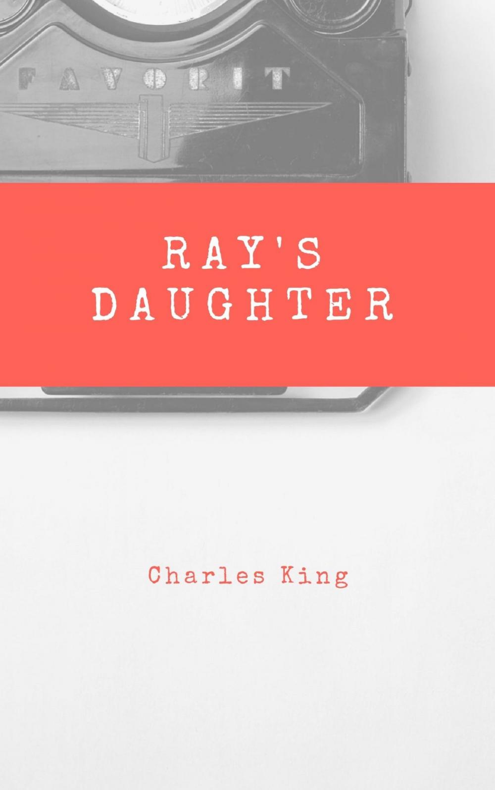 Big bigCover of Ray's Daughter