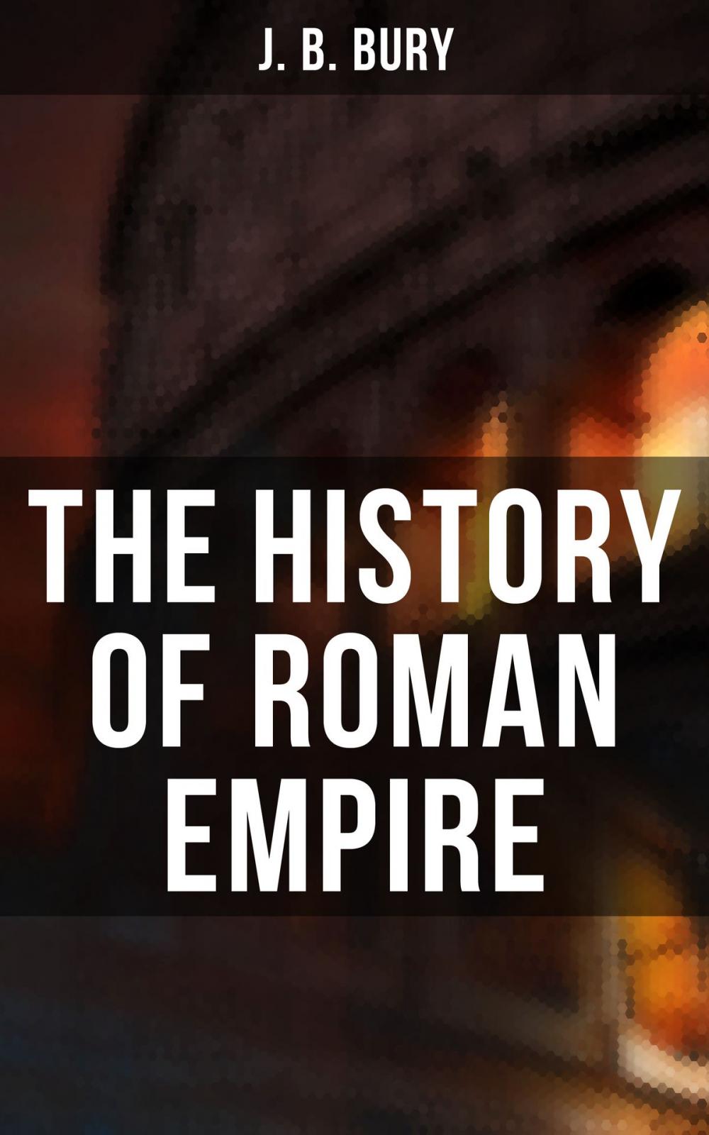 Big bigCover of The History of Roman Empire