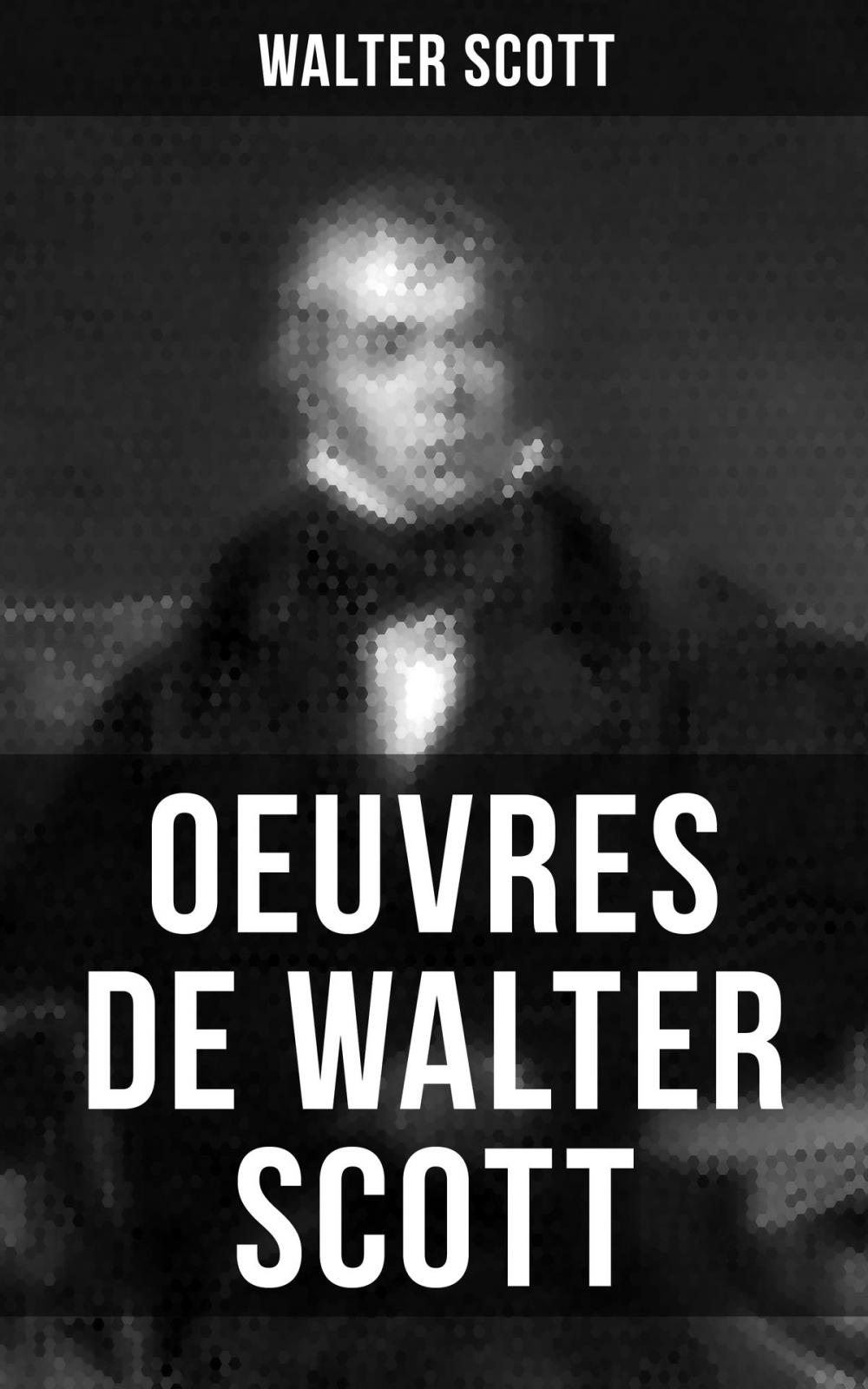 Big bigCover of Oeuvres de Walter Scott