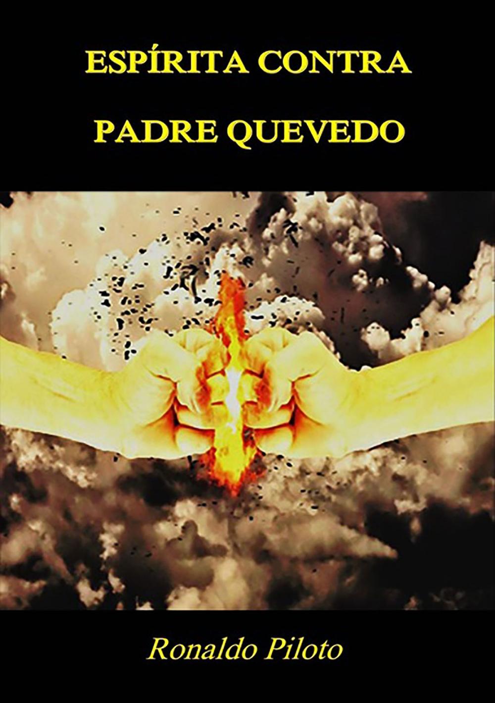 Big bigCover of EspÍrita Contra Padre Quevedo