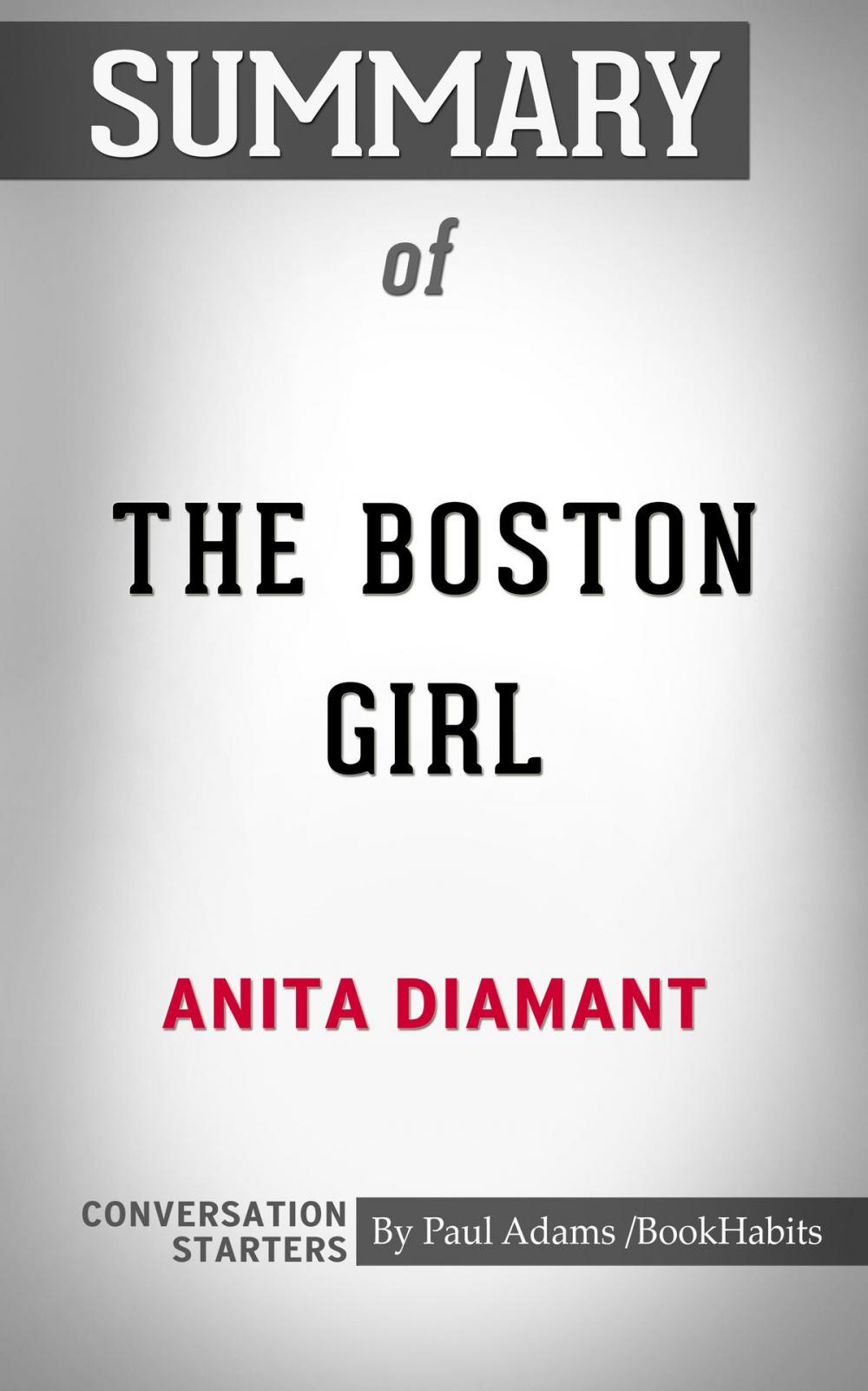 Big bigCover of Summary of The Boston Girl