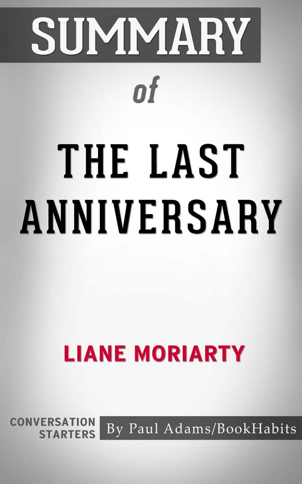 Big bigCover of Summary of The Last Anniversary