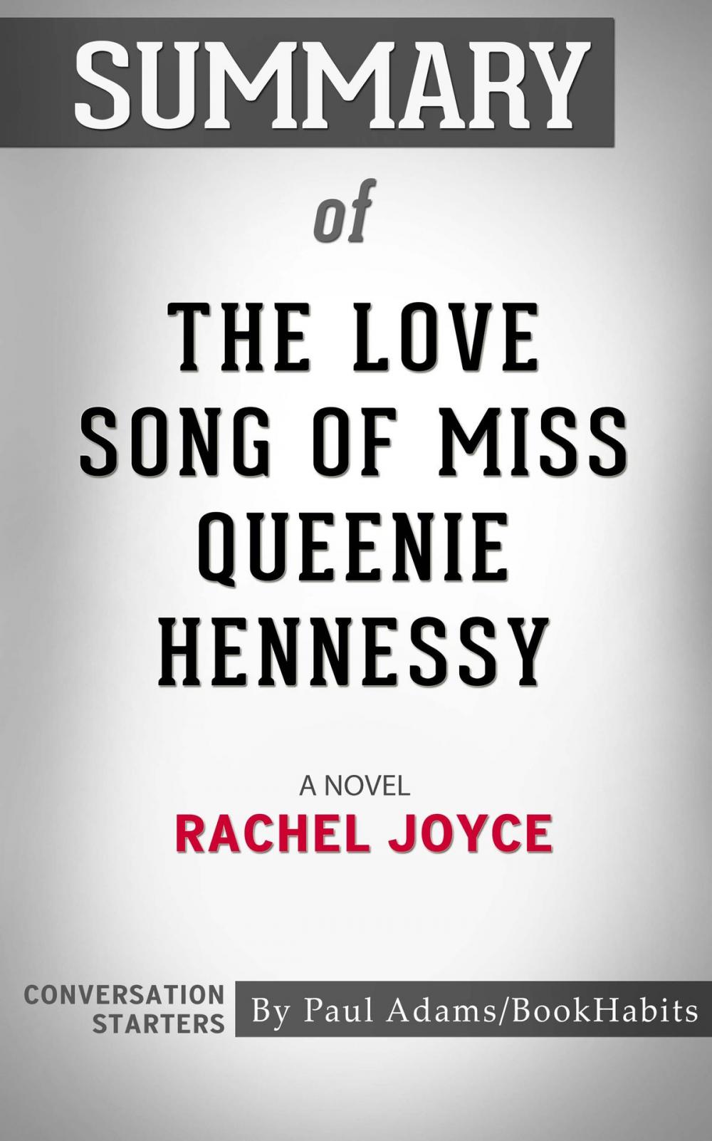 Big bigCover of Summary of The Love Song of Miss Queenie Hennessy