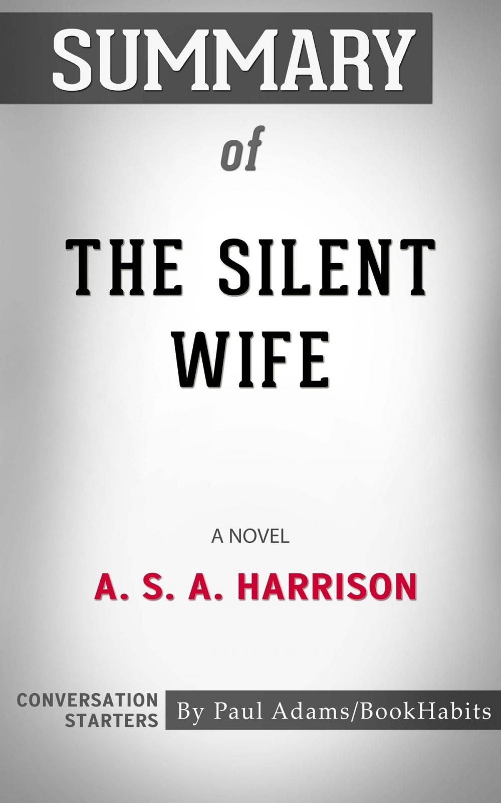 Big bigCover of Summary of The Silent Wife