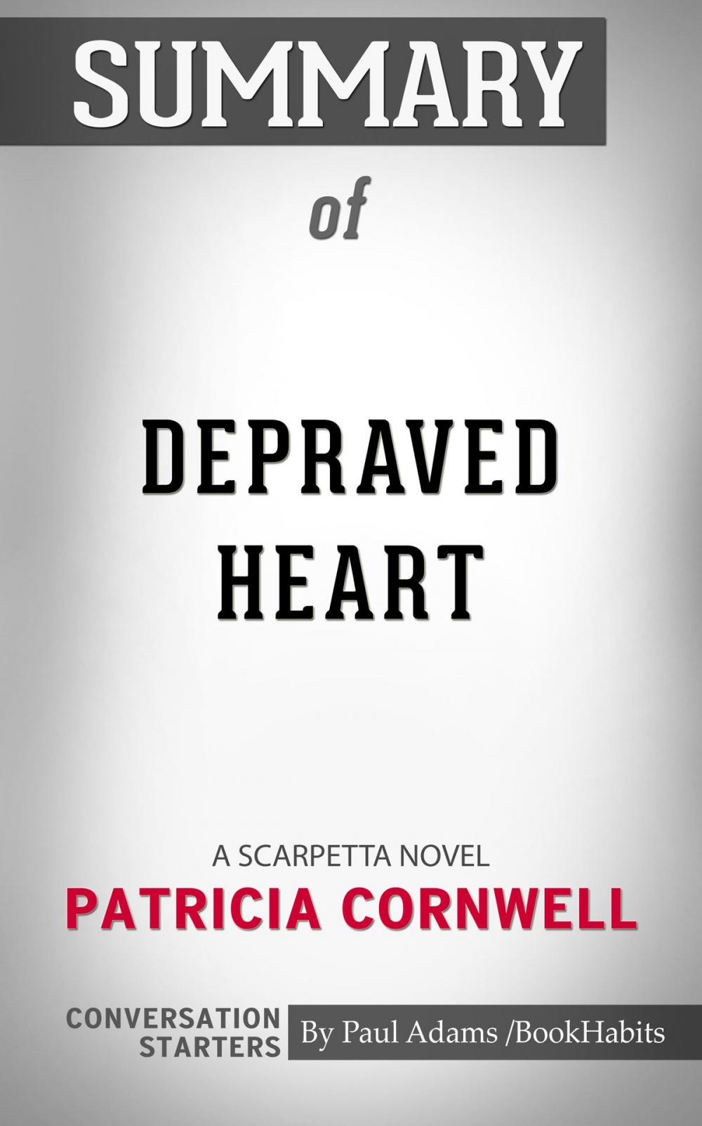 Big bigCover of Summary of Depraved Heart