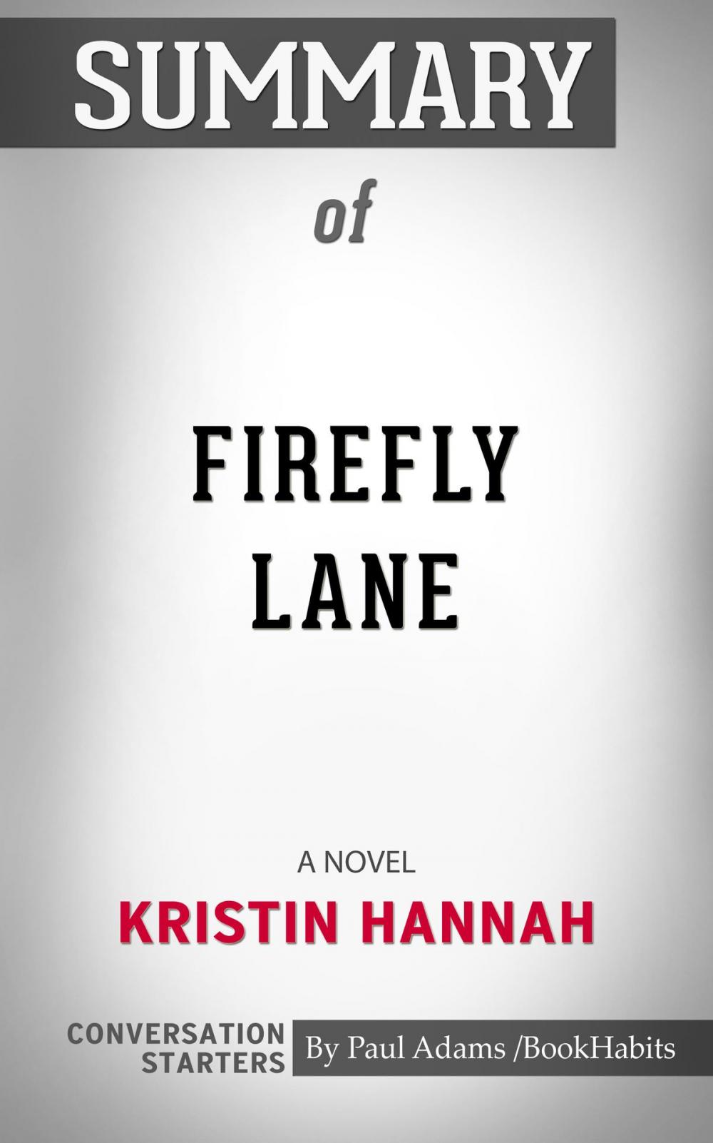 Big bigCover of Summary of Firefly Lane