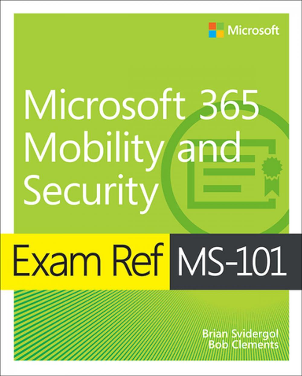 Big bigCover of Exam Ref MS-101 Microsoft 365 Mobility and Security