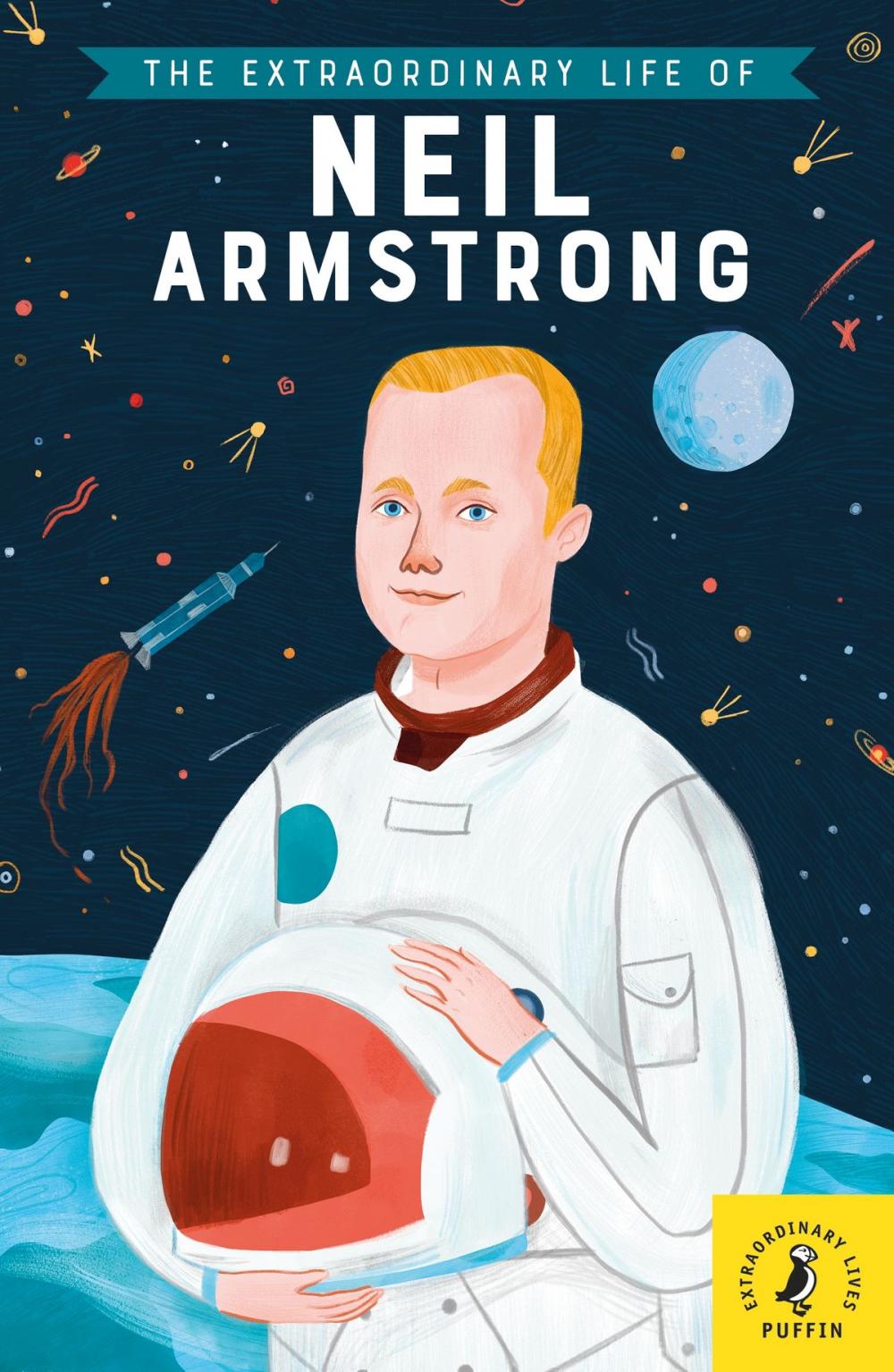 Big bigCover of The Extraordinary Life of Neil Armstrong